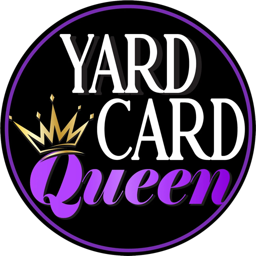 Yard Card Queen Yard Sign Rental Company