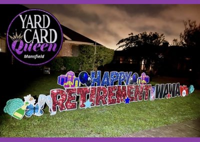 Happy Retirement Yard Sign Rental Mansfield Texas
