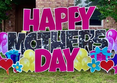 Big Happy Mothers Day Yard Sign Rental Elgin TX