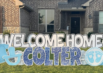 Welcome Home Yard Sign Rental Wylie TX
